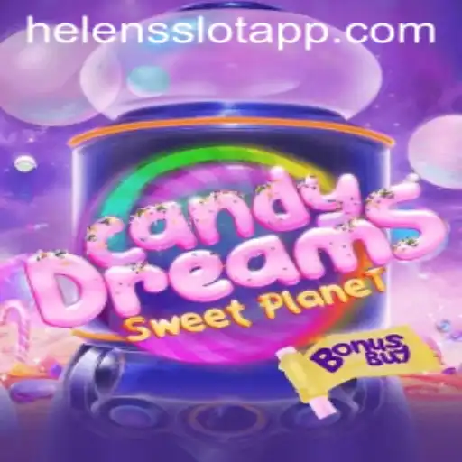 Explore the Sweet Universe of CandyDreamsSweetPlanet and Discover Helens Slot App