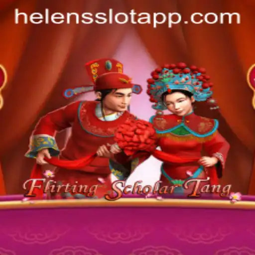 Discovering the Charm of Flirting Scholar Tang and Helens Slot App
