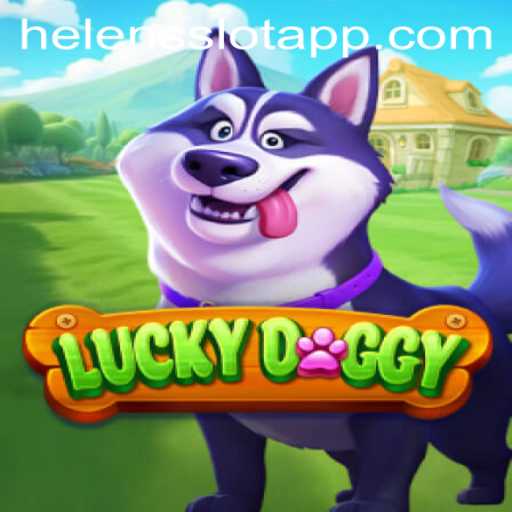 Exploring the Excitement of LuckyDoggy: Helens Slot App