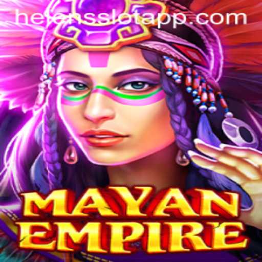Exploring the Enchanting World of MayanEmpire: A Guide to the Helens Slot App