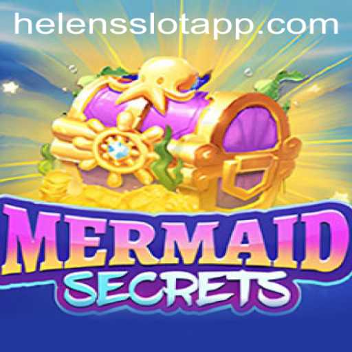Discover the Aquatic Adventure of MermaidSecrets on Helens Slot App