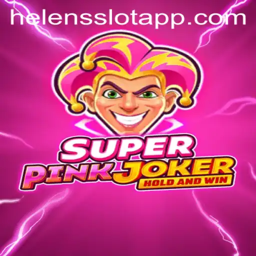 Explore the Dazzling World of SuperPinkJoker in Helens Slot App