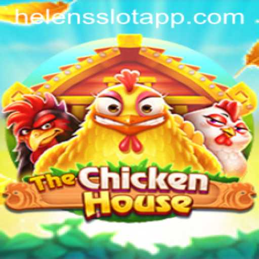 Exploring TheChickenHouse and Helens Slot App: A Captivating Gaming Experience